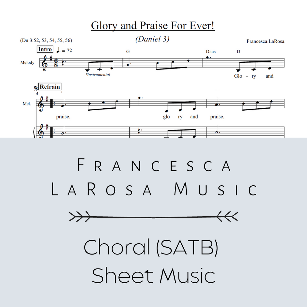 Daniel 3 - Glory and Praise for Ever! (Choir SATB Metered Verses)