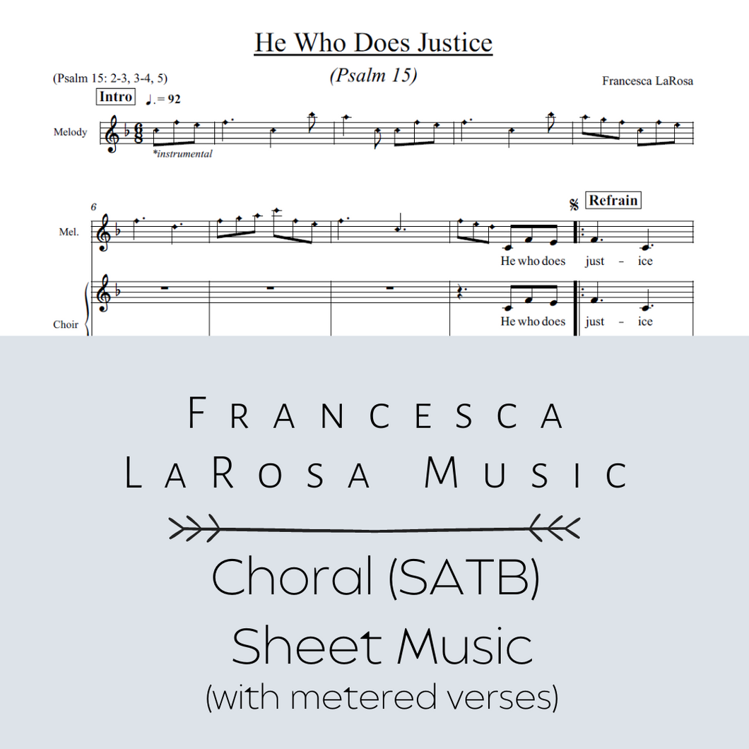 Psalm 15 - He Who Does Justice (Choir SATB Metered Verses)