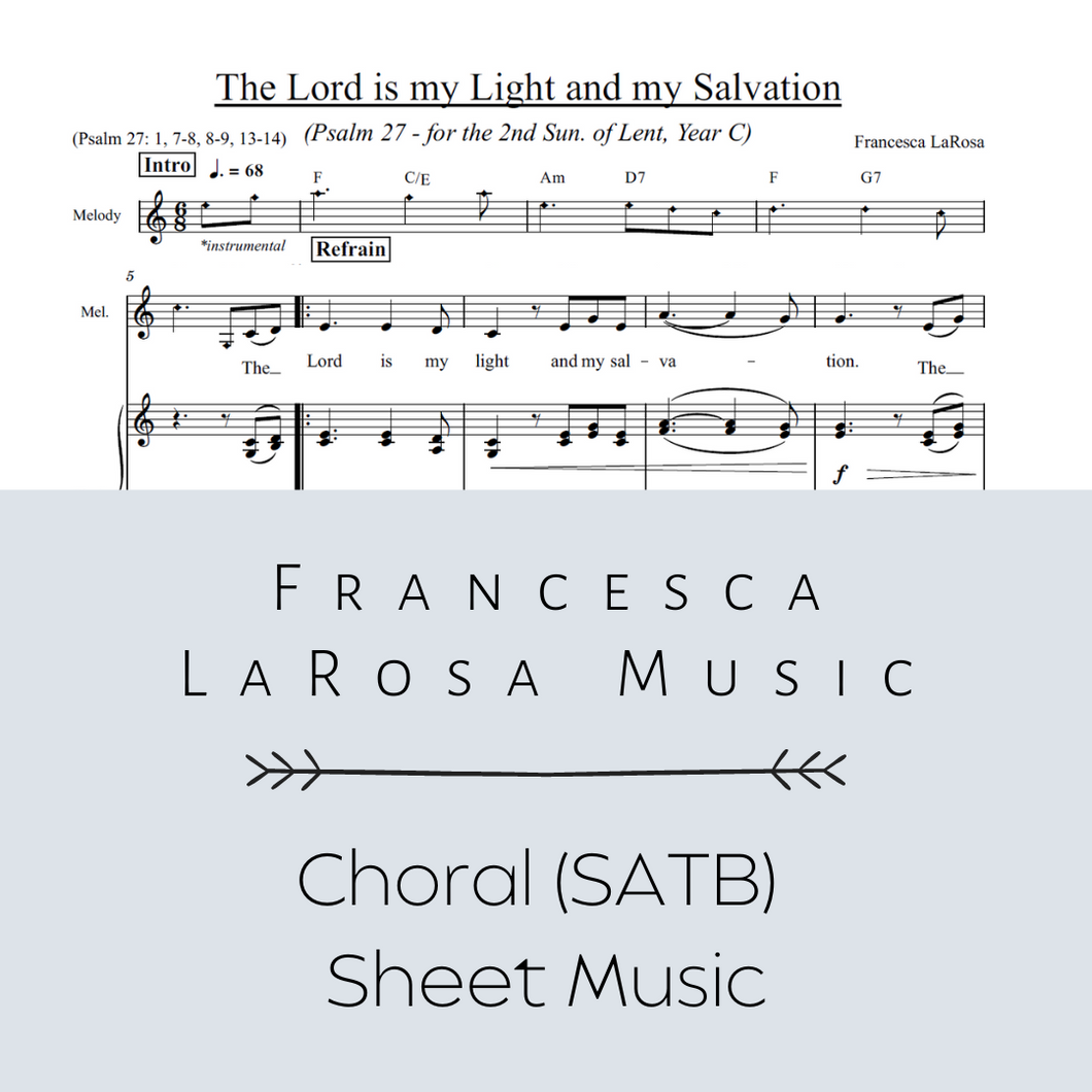 Psalm 27 - The Lord is my Light and my Salvation (Lent) (Choir SATB Metered Verses)