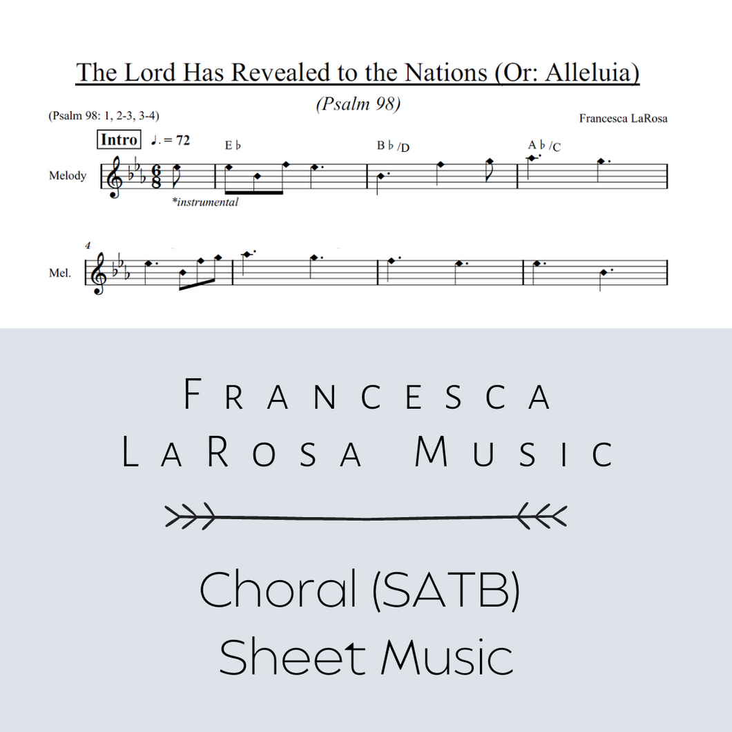 Psalm 98 - The Lord Has Revealed to the Nations (Or: Alleluia) (Choir SATB Metered Verses)