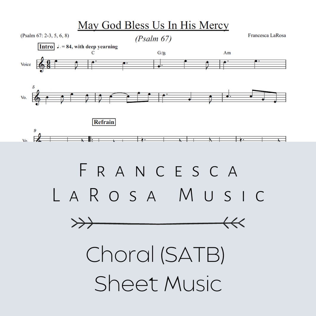 Psalm 67 - May God Bless Us In His Mercy (Choir SATB Metered Verses)