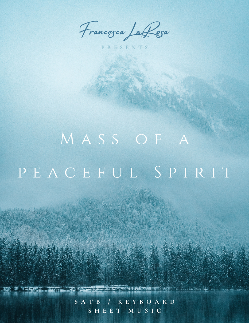 Mass of a Peaceful Spirit (SATB / Keyboard)