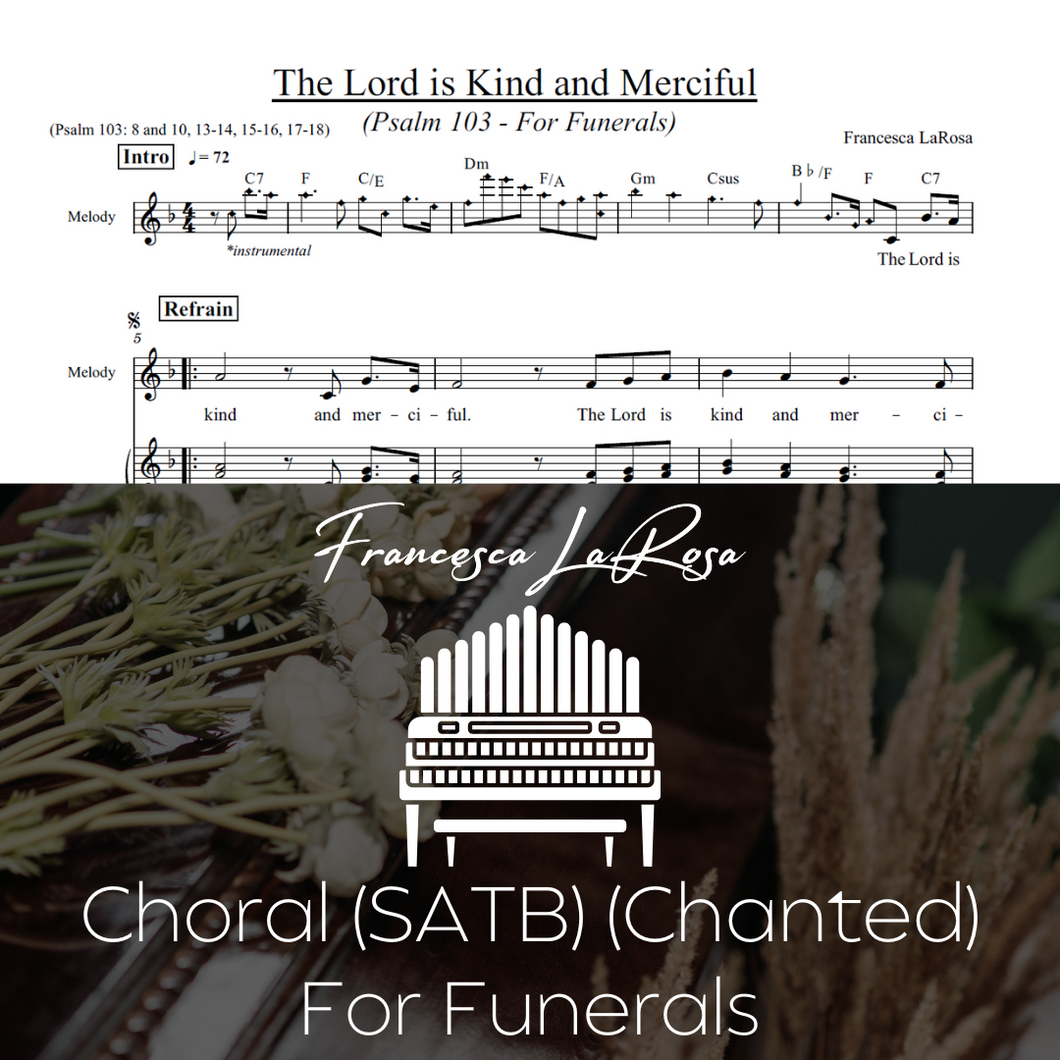 Psalm 103 - The Lord Is Kind and Merciful (For Funerals) (Choir SATB Chanted Verses)