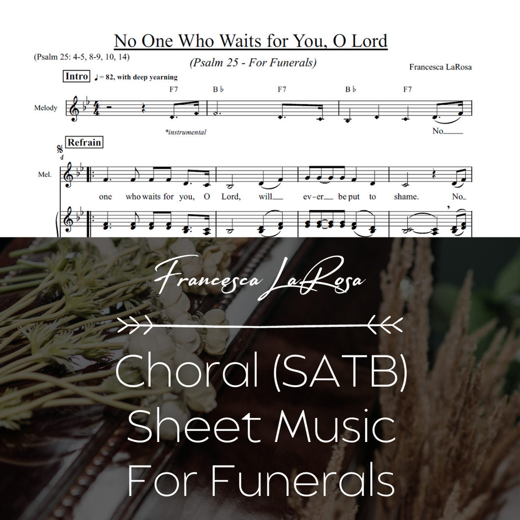 Psalm 25 - No One Who Waits for You, O Lord (For Funerals) (Choir SATB Metered Verses)