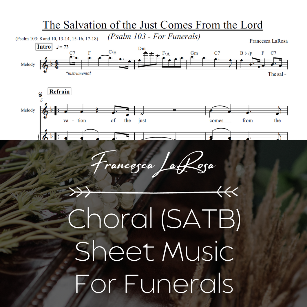 Psalm 103 - The Salvation of the Just Comes From the Lord (For Funerals) (Choir SATB Metered Verses)
