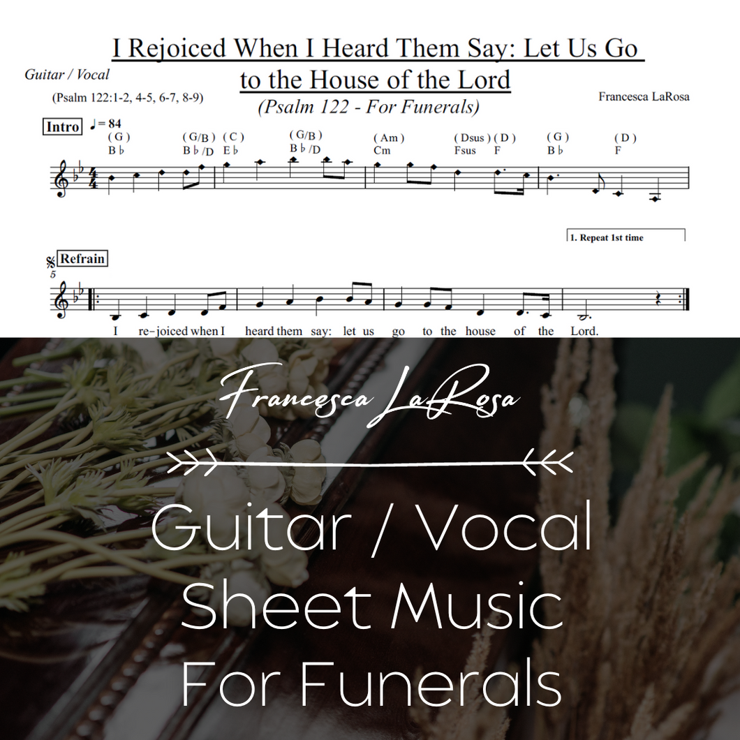 Psalm 122 - I Rejoiced When I Heard Them Say (For Funerals) (Guitar / Vocal Metered Verses)