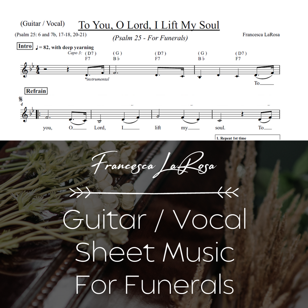 Psalm 25 - To You, O Lord, I Lift My Soul (For Funerals) (Guitar / Vocal Metered Verses)