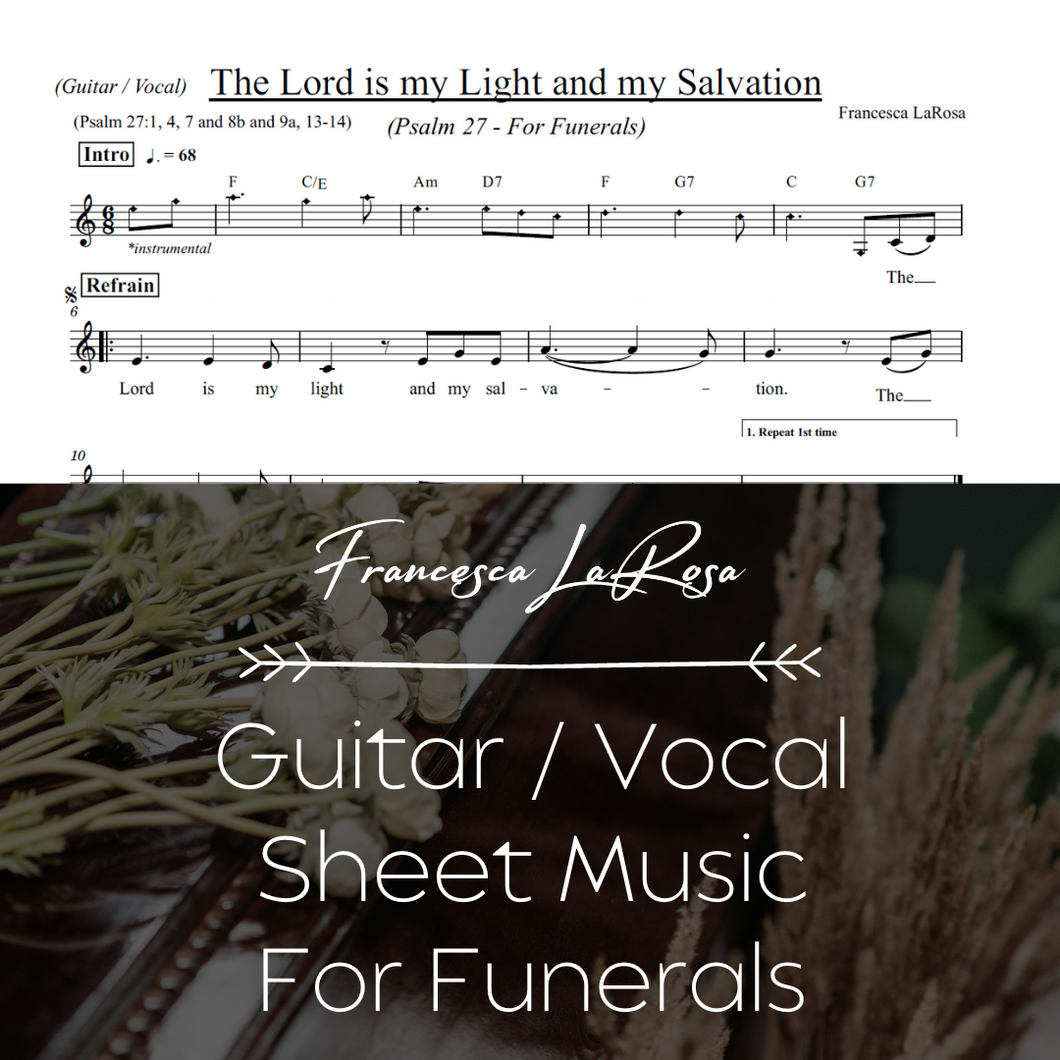 Psalm 27 - The Lord Is My Light and My Salvation (For Funerals) (Guitar / Vocal Metered Verses)