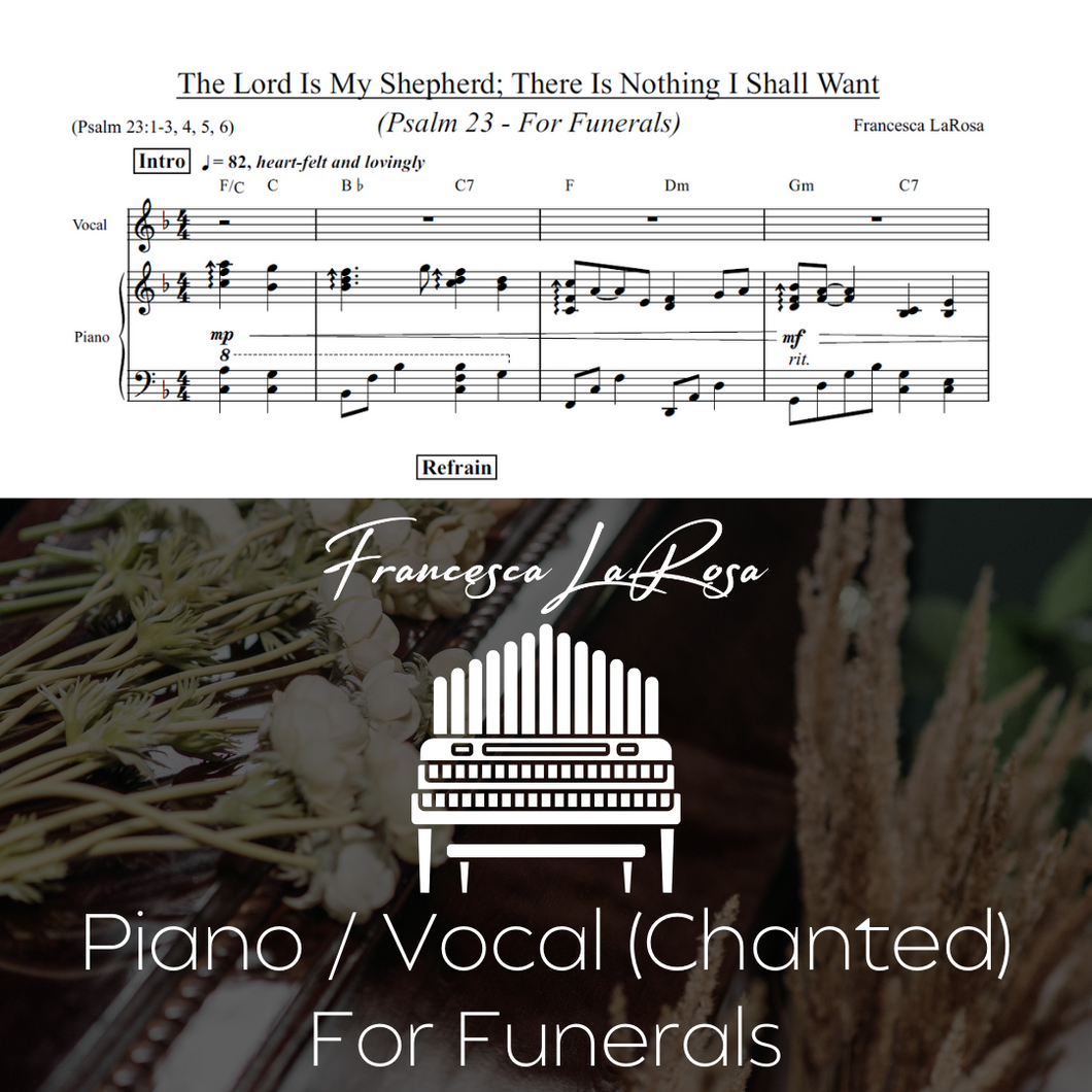 Psalm 23 - The Lord Is My Shepherd (For Funerals) (Piano / Vocal Chanted Verses)