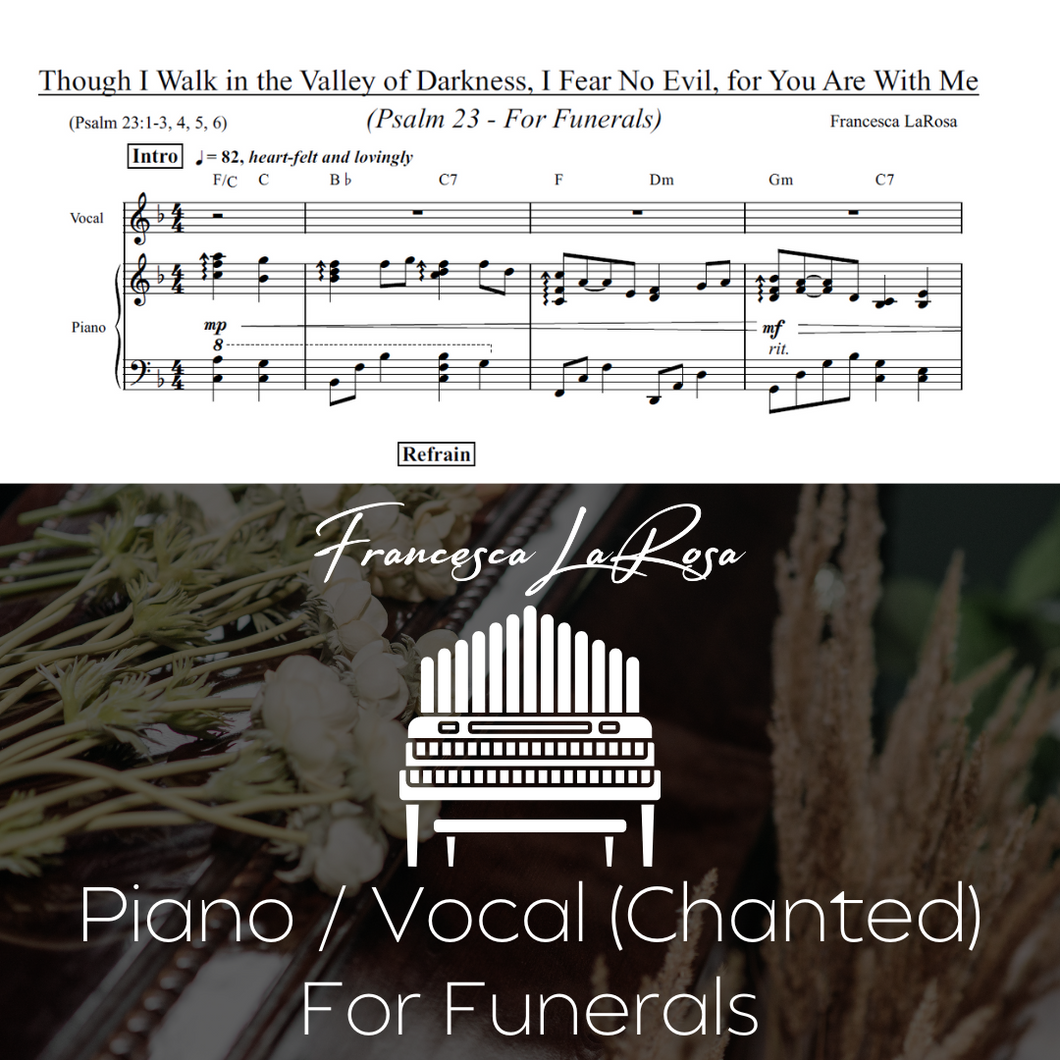 Psalm 23 - Though I Walk in the Valley of Darkness (For Funerals) (Piano / Vocal Chanted Verses)