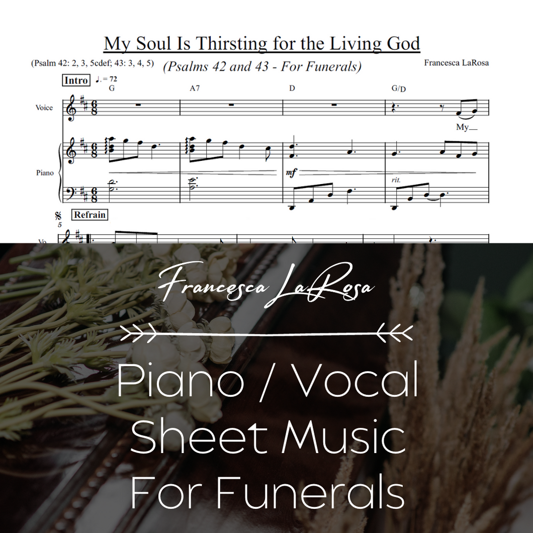 Psalms 42 and 43 - My Soul Is Thirsting for the Living God (For Funerals) (Piano / Vocal Metered Verses)