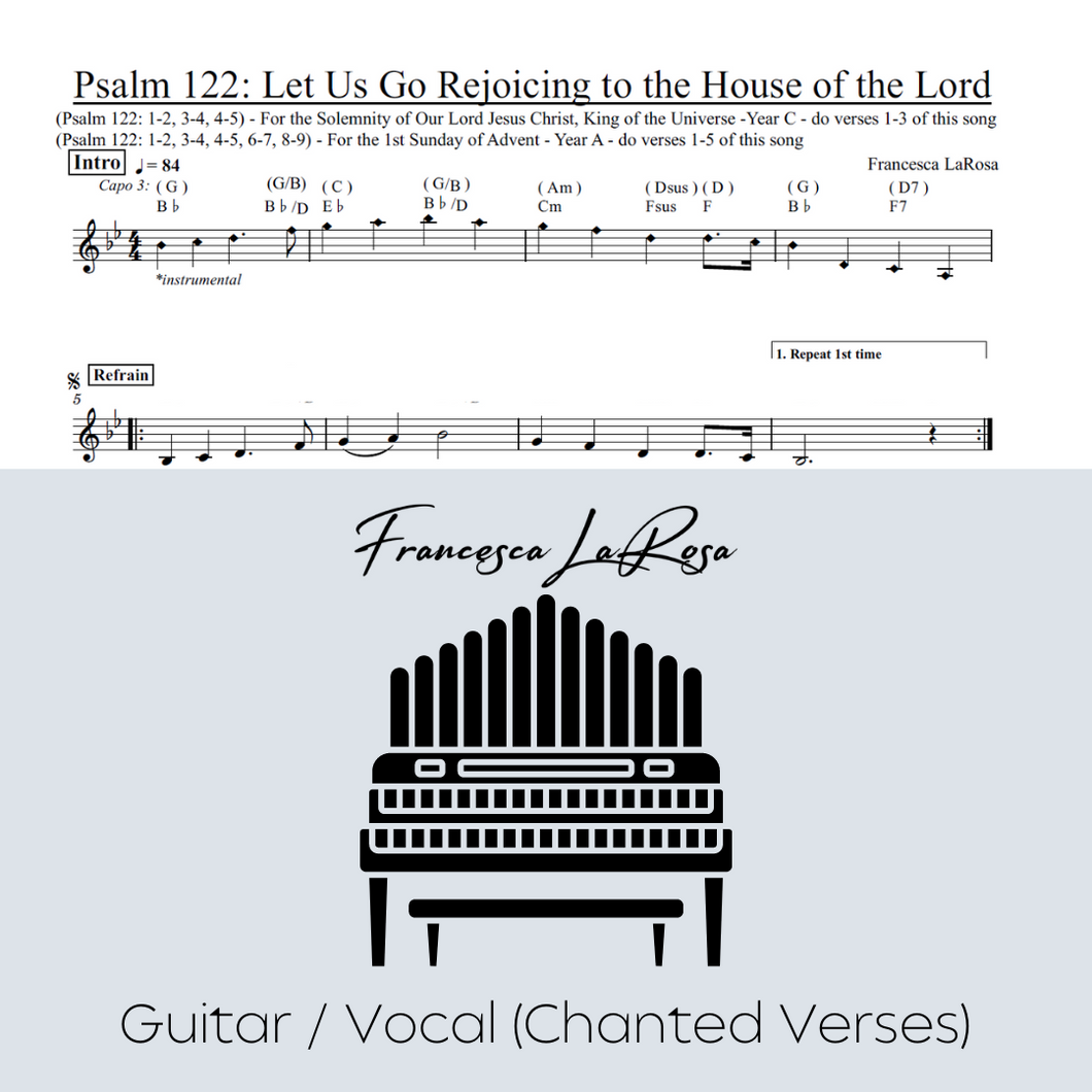 Psalm 122 - Let Us Go Rejoicing to the House of the Lord (Guitar / Vocal Chanted Verses)
