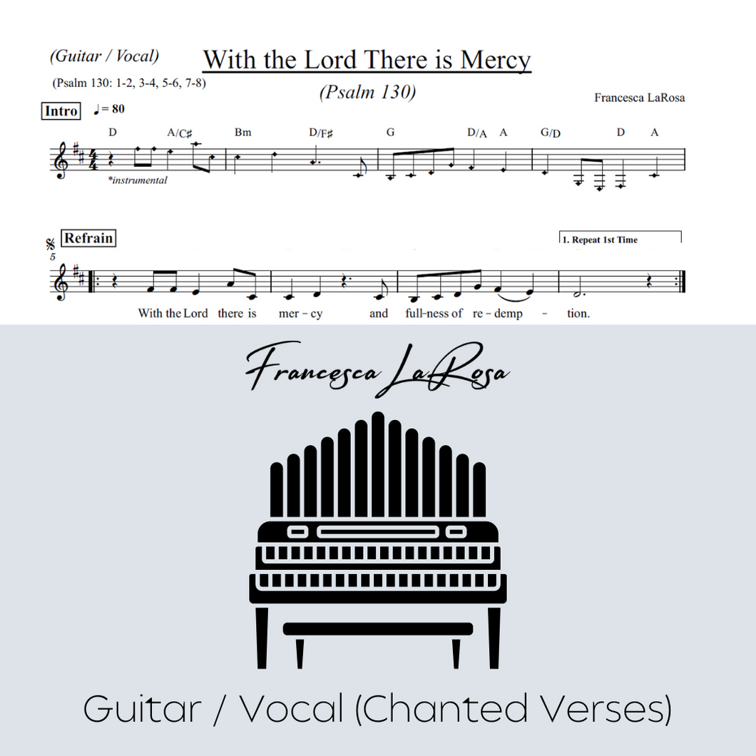 Psalm 130 - With the Lord There is Mercy (Guitar / Vocal Chanted Verses)