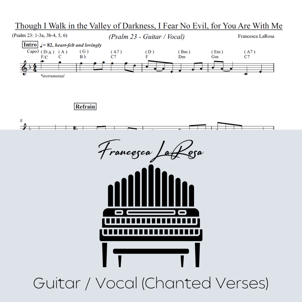 Psalm 23 - Though I Walk in the Valley of Darkness (Guitar / Vocal Chanted Verses)