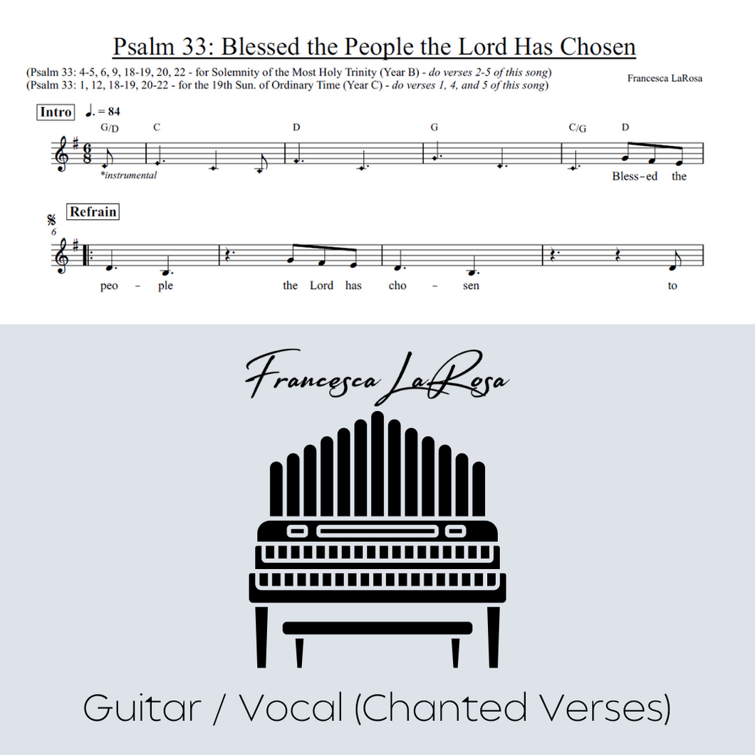 Psalm 33 - Blessed the People the Lord Has Chosen (Guitar / Vocal Chanted Verses)