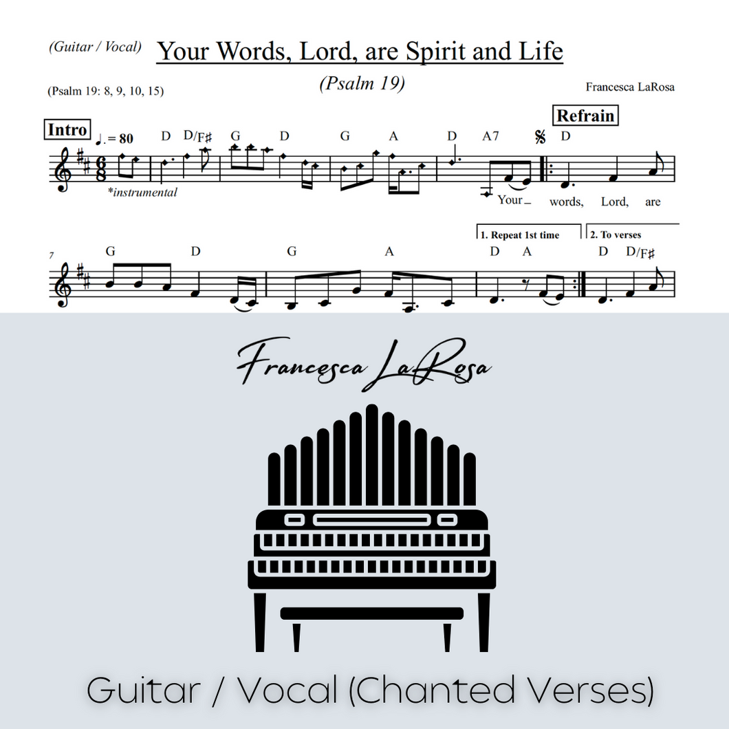 Psalm 19 - Your Words, Lord, are Spirit and Life (Guitar / Vocal Chanted Verses)