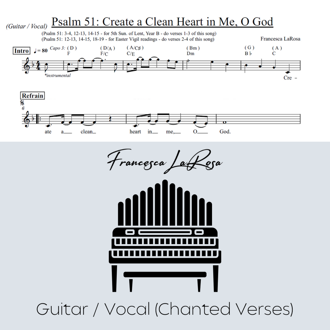 Psalm 51 - Create A Clean Heart In Me (Guitar / Vocal Chanted Verses)