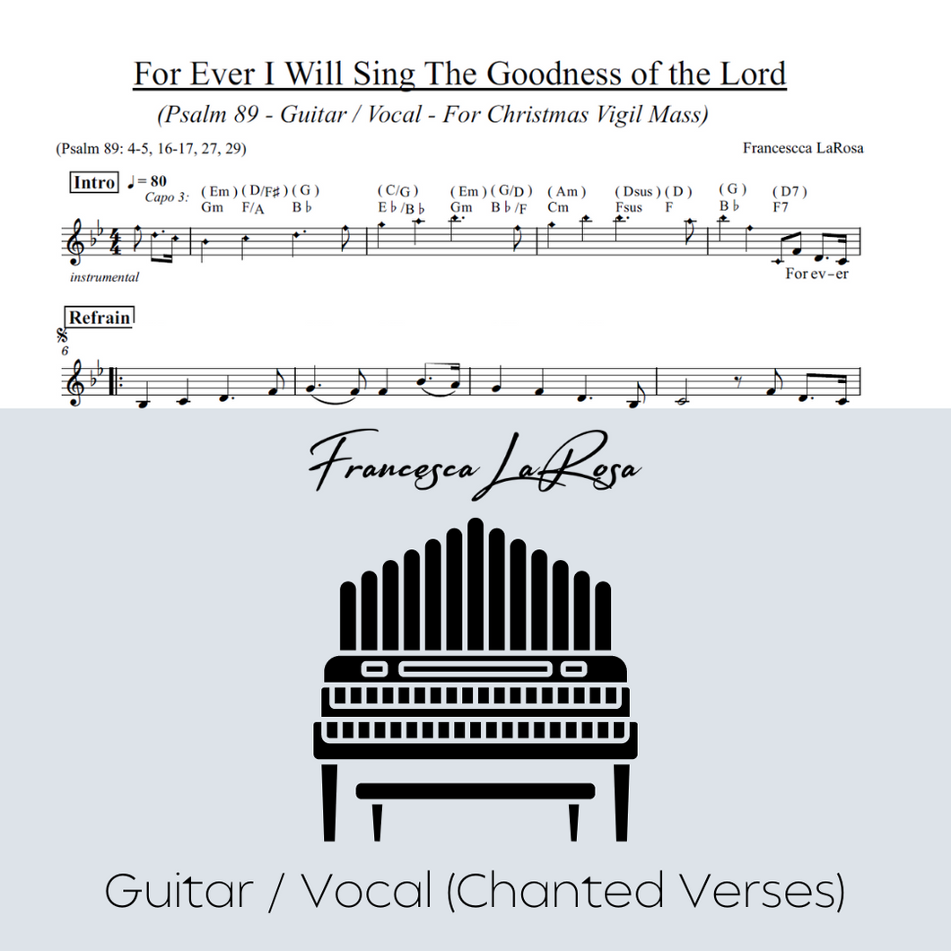 Psalm 89 - For Ever I Will Sing the Goodness of the Lord (Christmas Vigil) (Guitar / Vocal Chanted Verses)