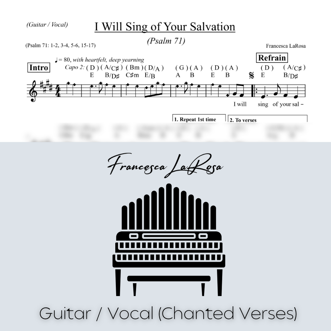 Psalm 71 - I Will Sing of Your Salvation (Guitar / Vocal Chanted Verses)