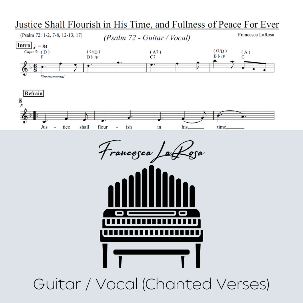 Psalm 72 - Justice Shall Flourish in His Time (Guitar / Vocal Chanted Verses)
