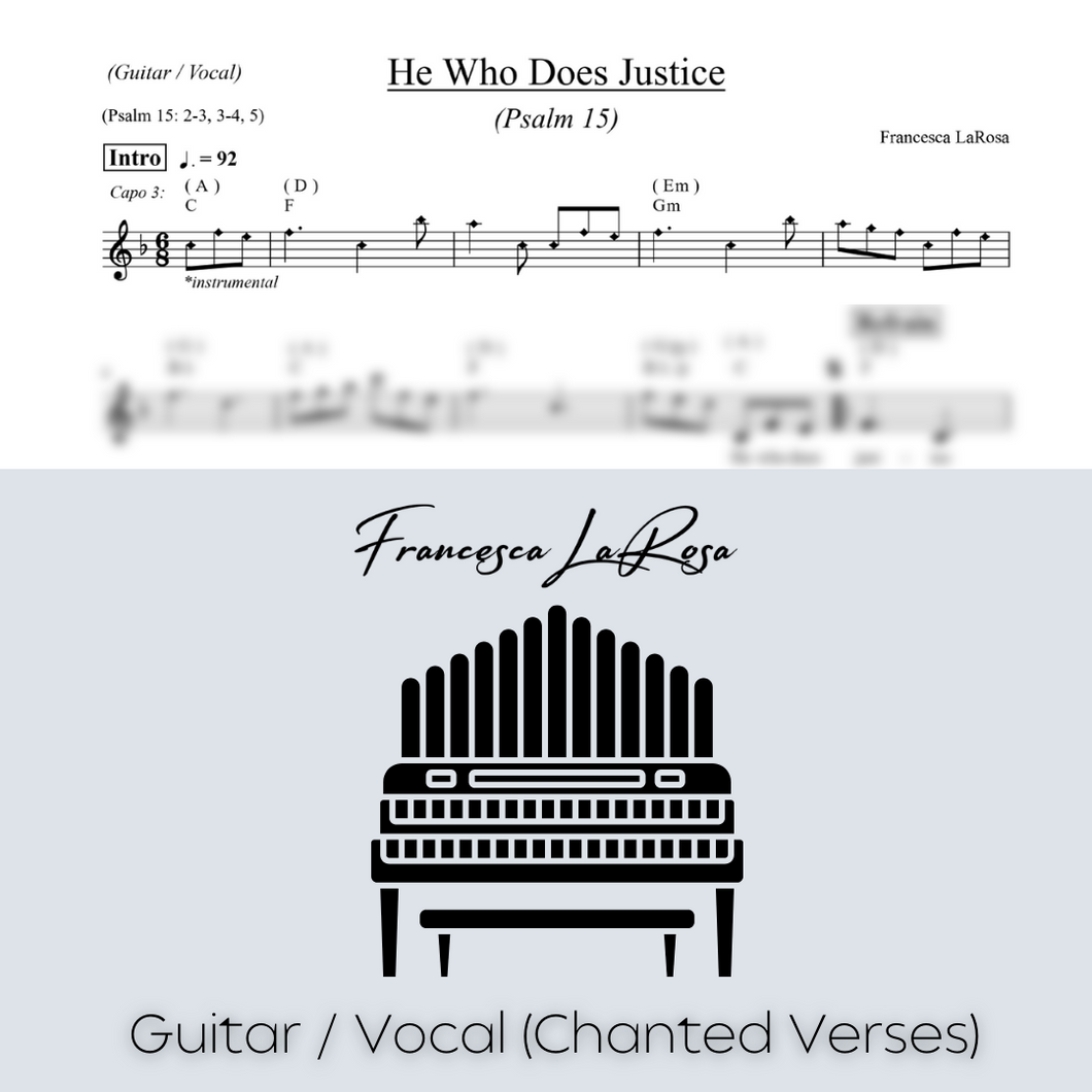 Psalm 15 - He Who Does Justice (Guitar / Vocal Chanted Verses)