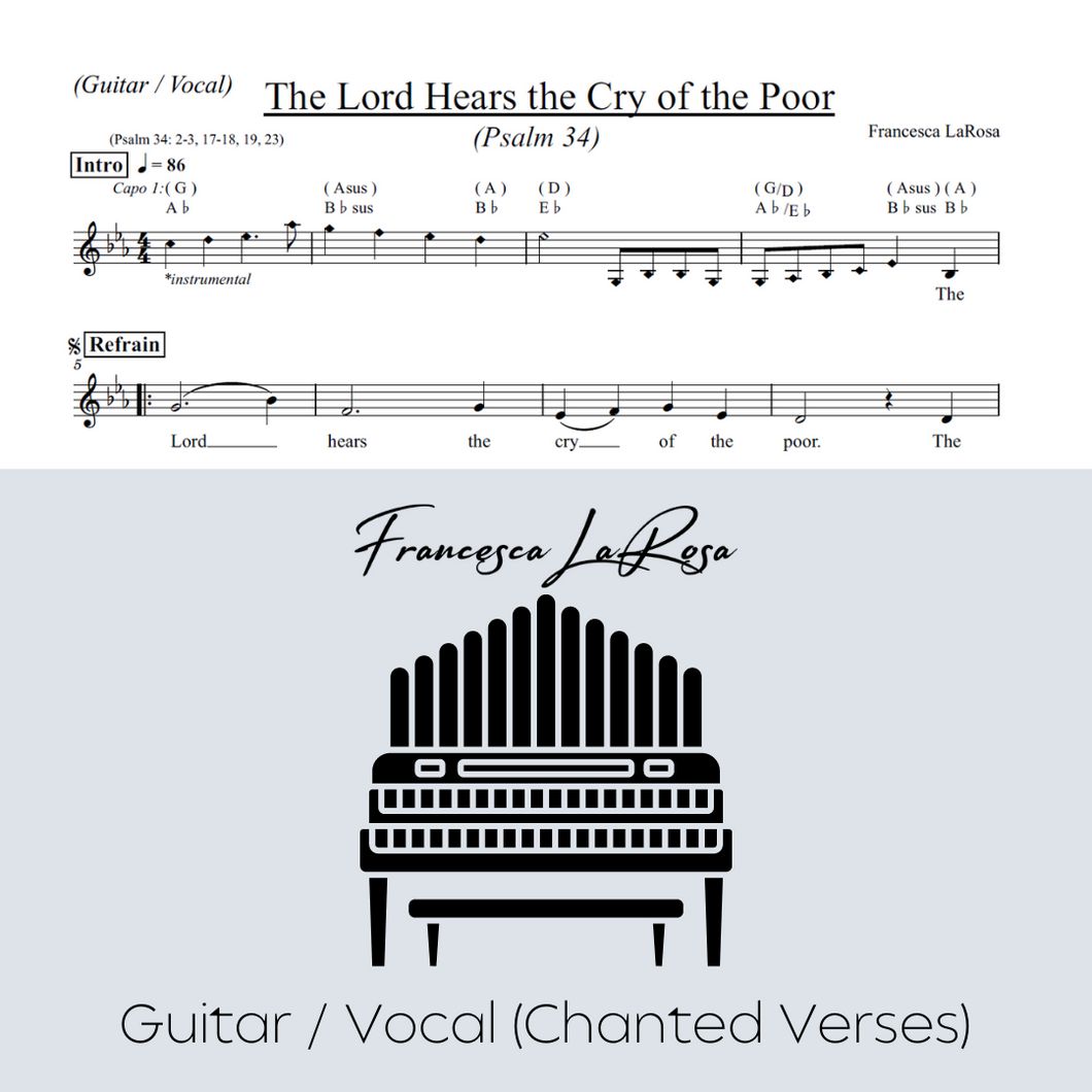 Psalm 34 - The Lord Hears the Cry of the Poor (Guitar / Vocal Chanted Verses)
