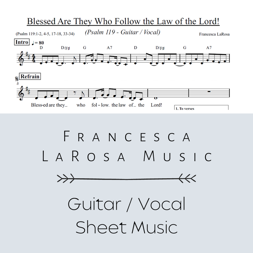 Psalm 119 - Blessed Are They Who Follow the Law of the Lord! (Guitar / Vocal Metered Verses)