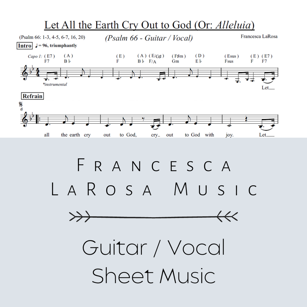 Psalm 66 - Let All the Earth Cry Out to God (Or: Alleluia) (Guitar / Vocal Metered Verses)