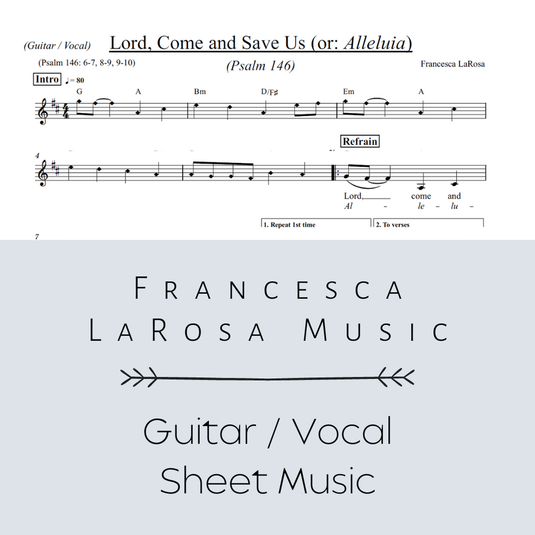 Psalm 146 - Lord, Come and Save Us (or: Alleluia) (Guitar / Vocal Metered Verses)