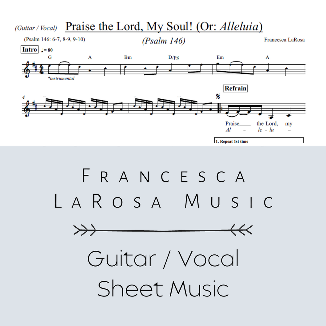 Psalm 146 - Praise The Lord, My Soul! (Guitar / Vocal Metered Verses)