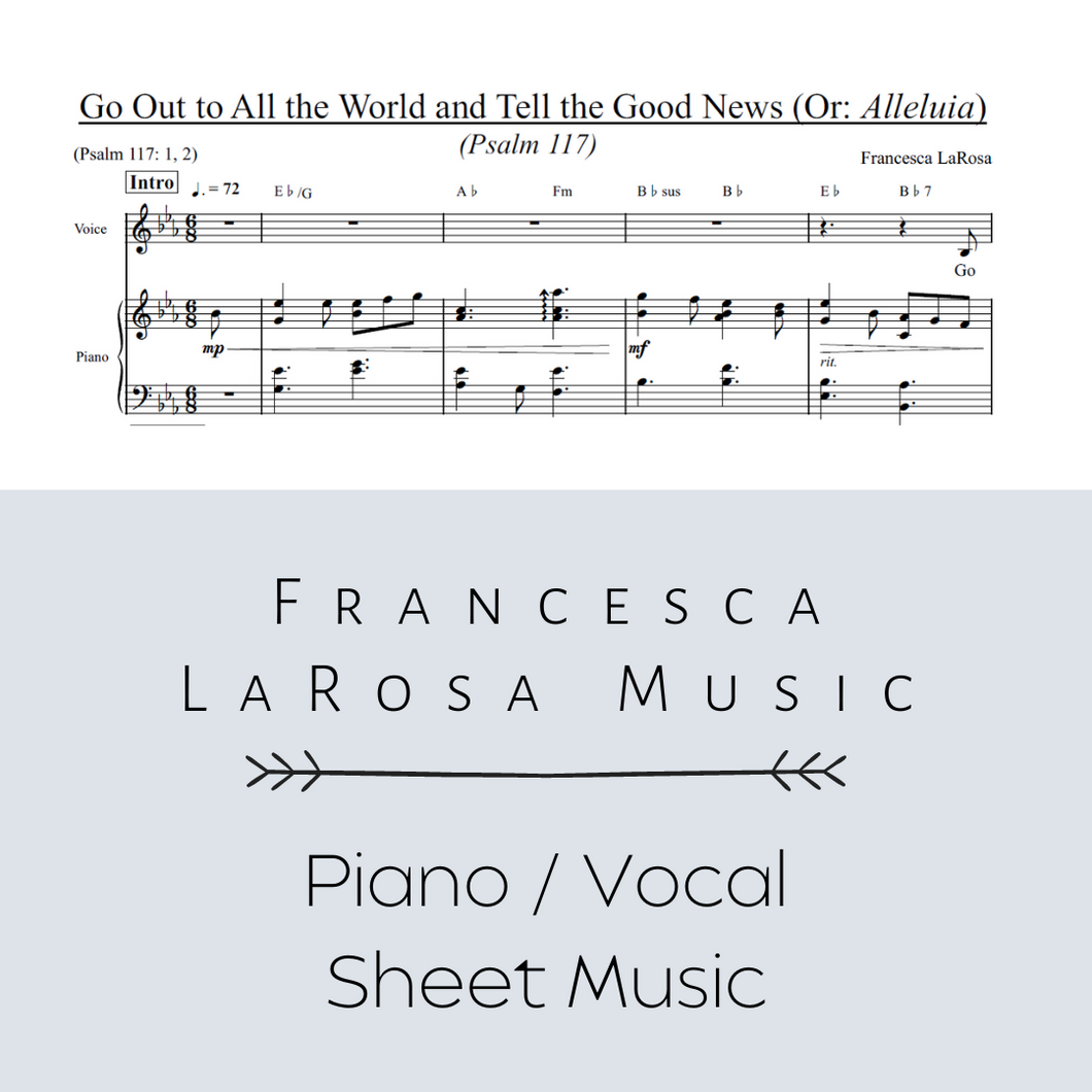 Psalm 117 - Go Out to All the World and Tell the Good News (Piano / Vocal Metered Verses)