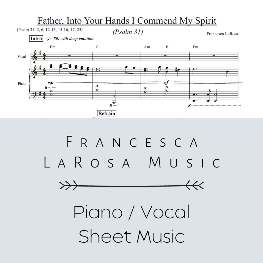 Psalm 31 - Father, Into Your Hands (Piano / Vocal Metered Verses)