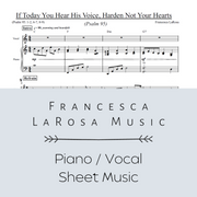 Psalm 95 - If Today You Hear His Voice, Harden Not Your Hearts (Piano / Vocal Metered Verses)