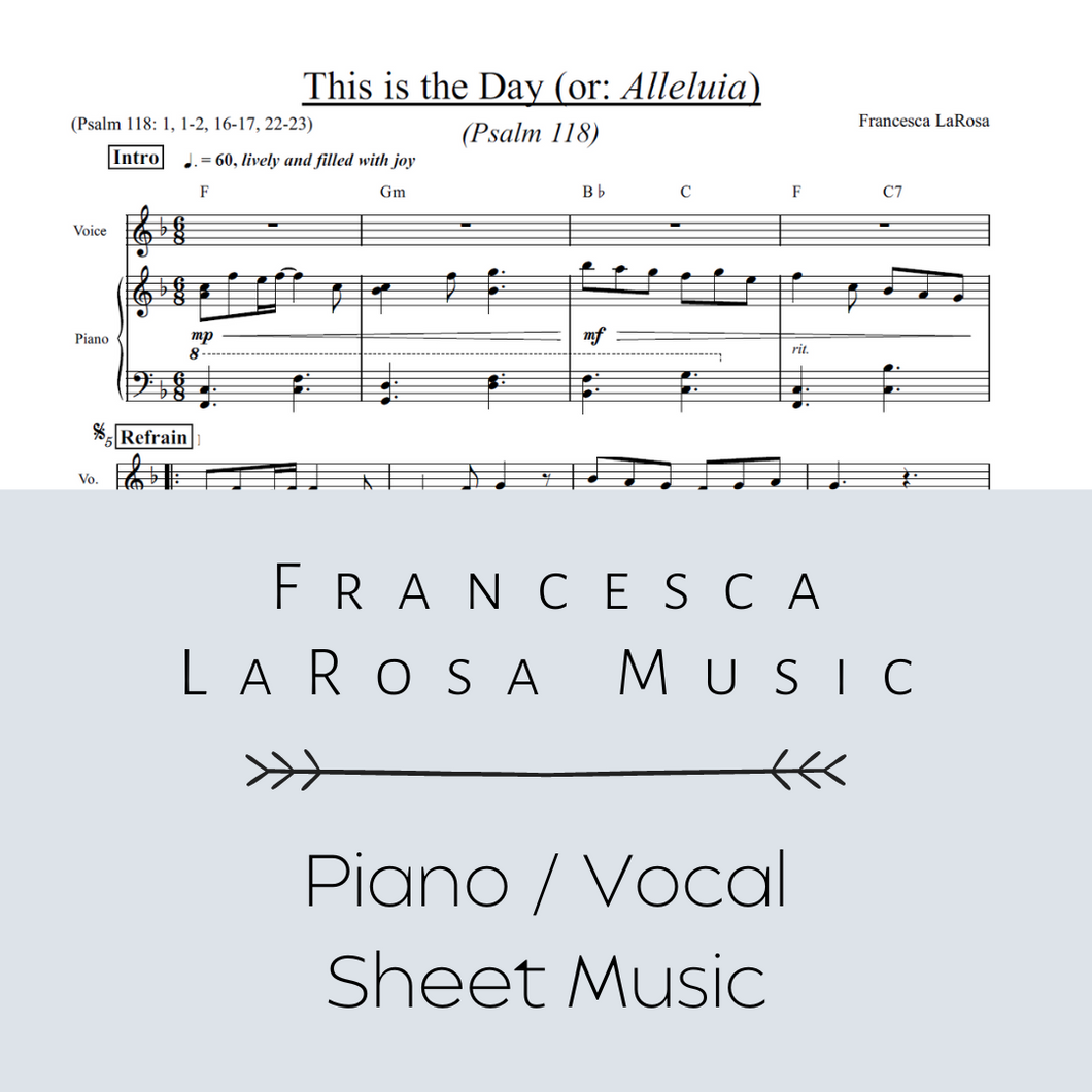 Psalm 118 - This Is The Day (Piano / Vocal Metered Verses)