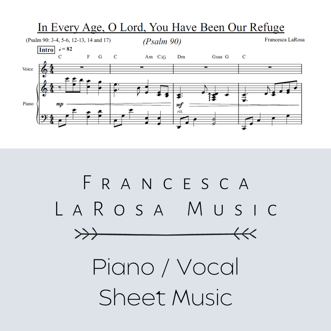 Psalm 90 - In Every Age, O Lord, You Have Been Our Refuge (Piano / Vocal Metered Verses)