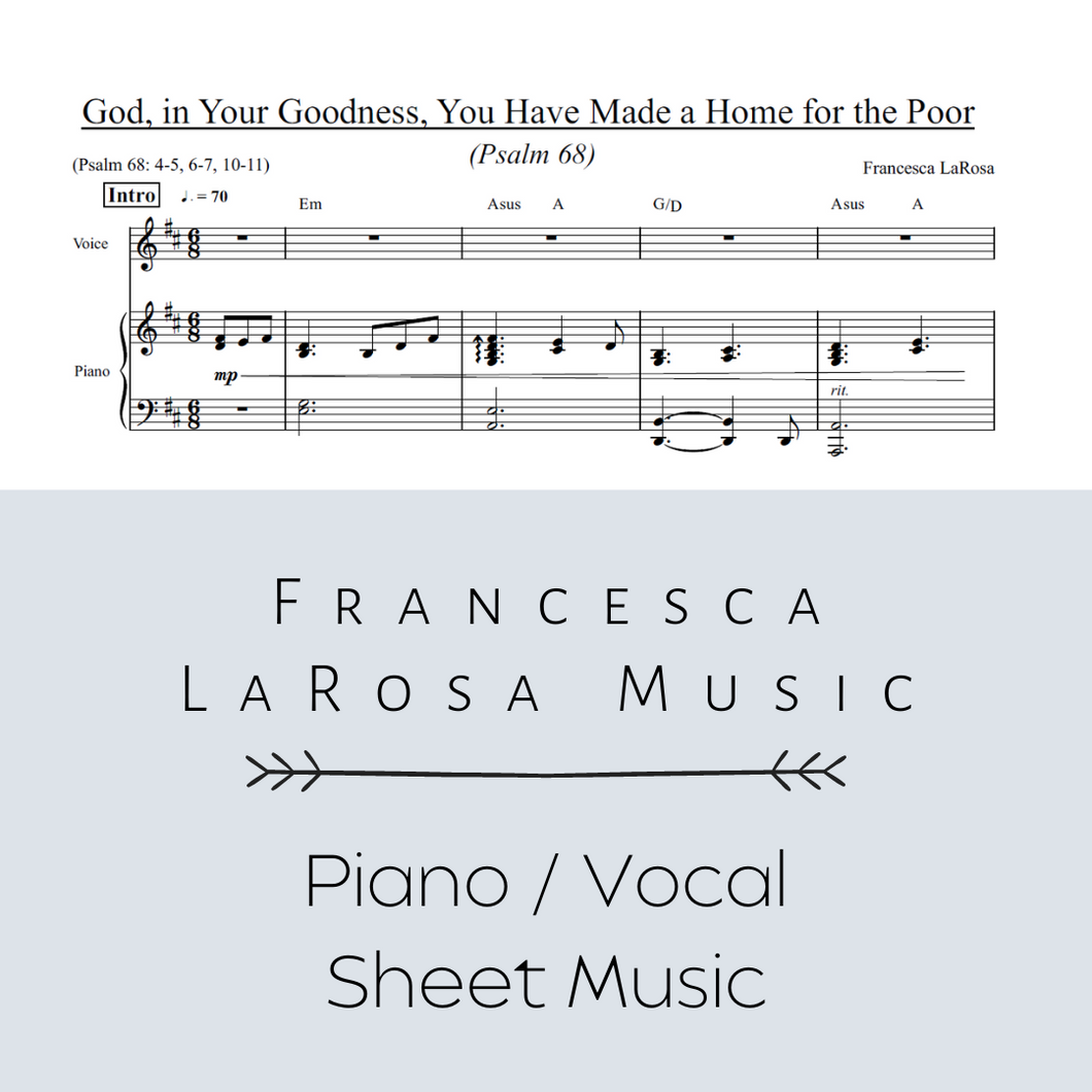 Psalm 68 - God, in Your Goodness, You Have Made a Home for the Poor (Piano / Vocal Metered Verses)