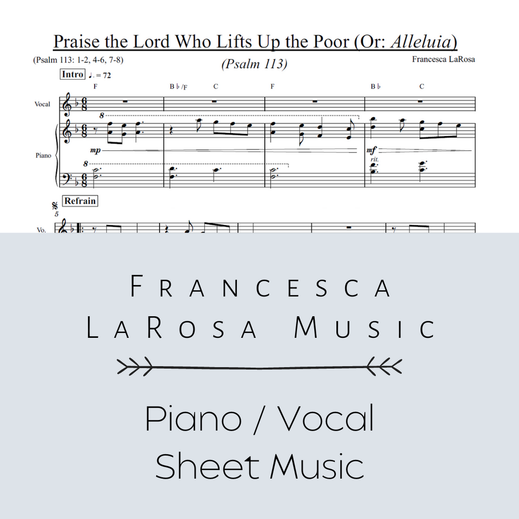 Psalm 113 - Praise the Lord Who Lifts up the Poor (Piano / Vocal Metered Verses)