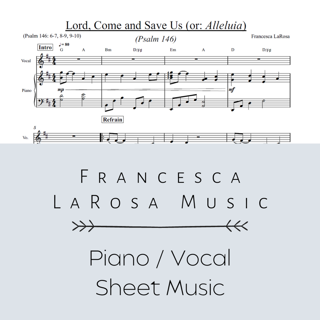 Psalm 146 - Lord, Come and Save Us (or: Alleluia) (Piano / Vocal Metered Verses)