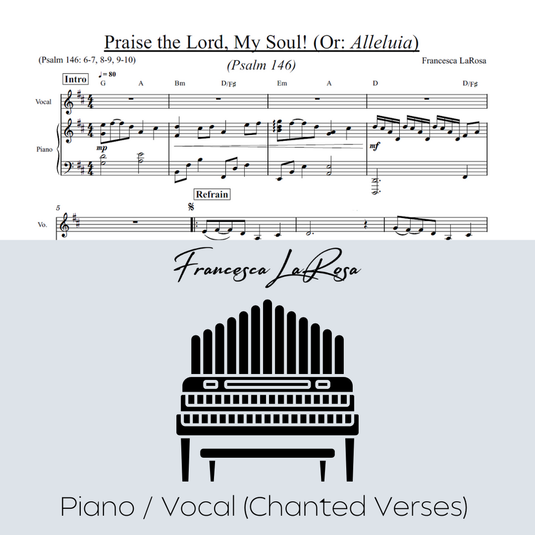 Psalm 146 - Praise the Lord, My Soul! (Piano / Vocal Chanted Verses)