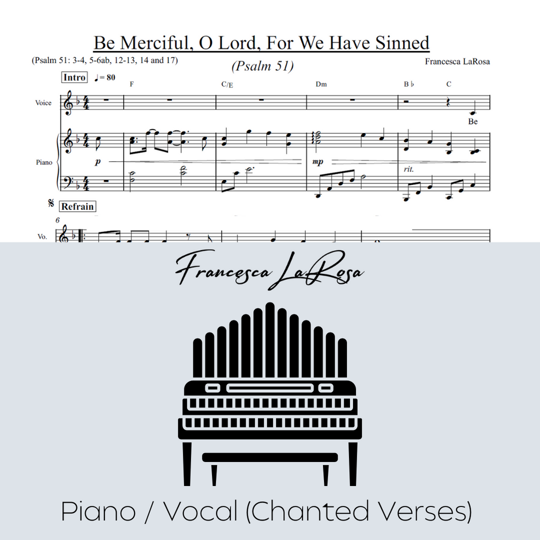 Psalm 51 - Be Merciful, O Lord, For We Have Sinned (Piano / Vocal Chanted Verses)