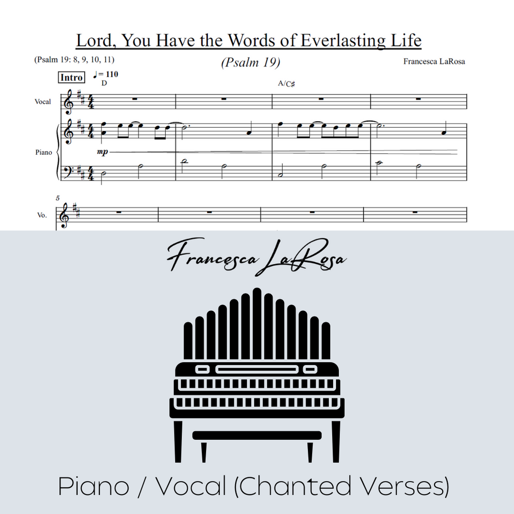 Psalm 19 - Lord, You Have The Words of Everlasting Life (Piano / Vocal Chanted Verses)