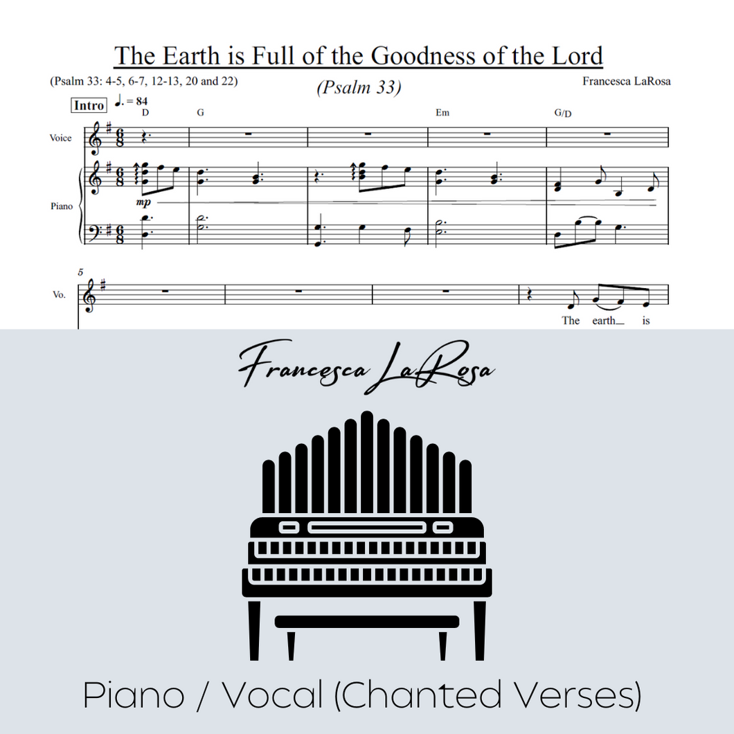Psalm 33 - The Earth is Full of the Goodness of the Lord (Piano / Vocal Chanted Verses)