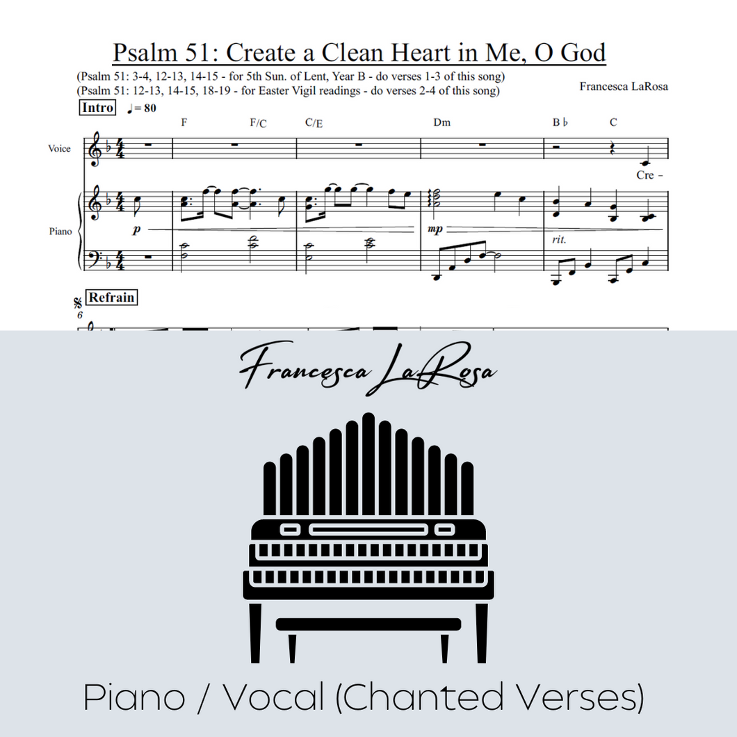 Psalm 51 - Create A Clean Heart In Me (Piano / Vocal Chanted Verses)
