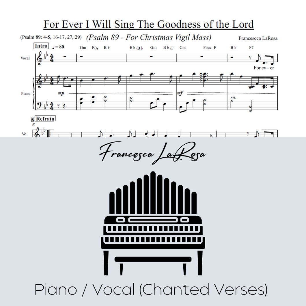 Psalm 89 - For Ever I Will Sing the Goodness of the Lord (Christmas Vigil) (Piano / Vocal Chanted Verses)