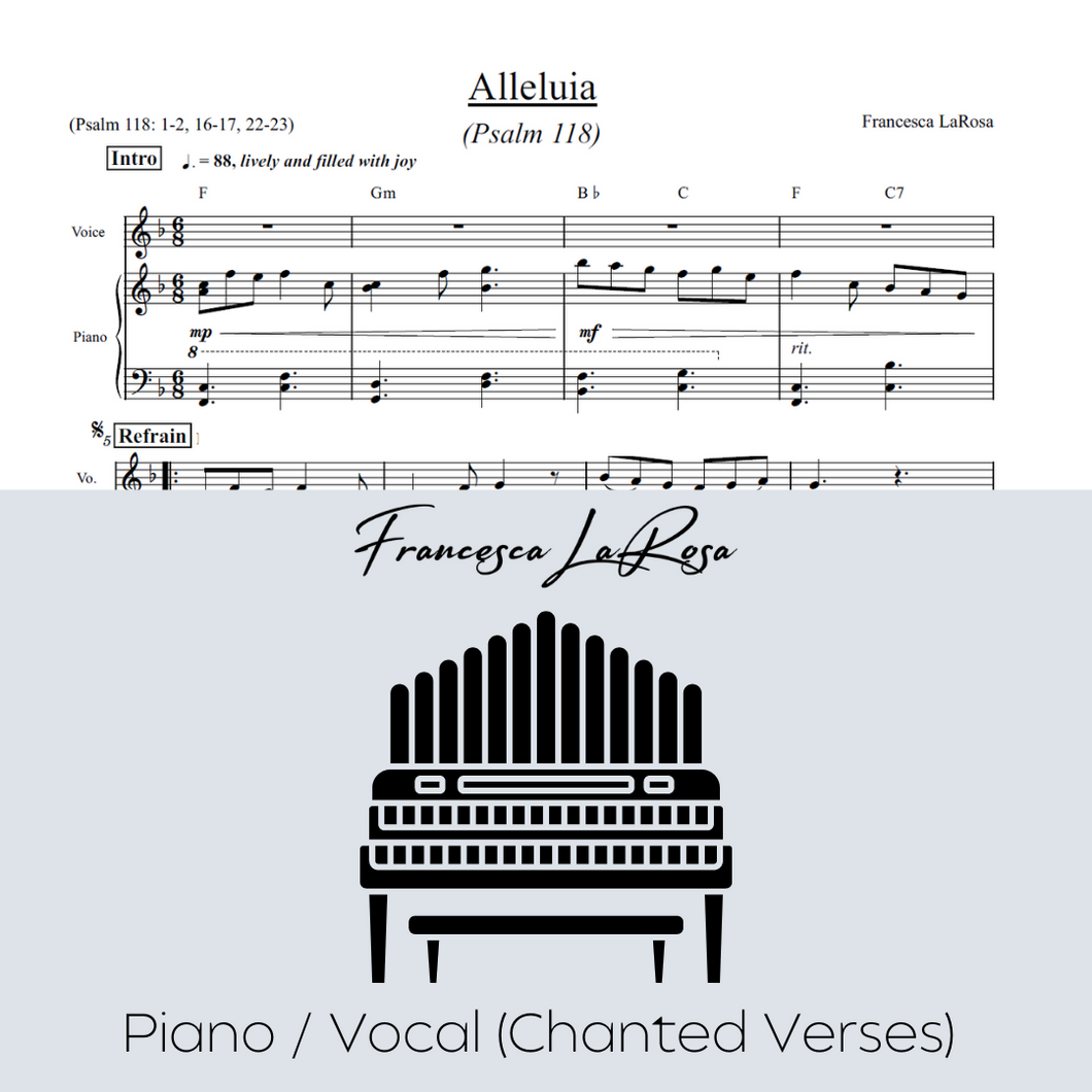 Psalm 118 - Alleluia (Piano / Vocal Chanted Verses)