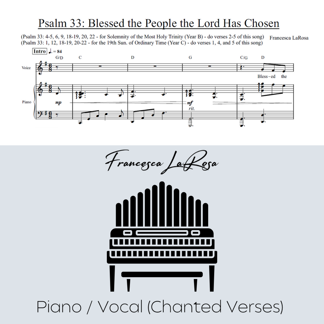 Psalm 33 - Blessed the People the Lord Has Chosen (Piano / Vocal Chanted Verses)