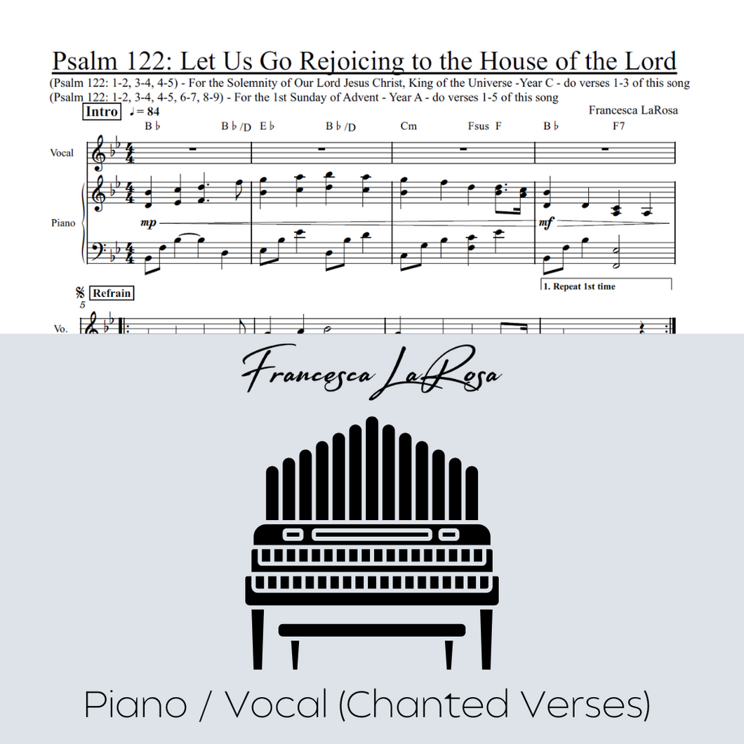 Psalm 122 - Let Us Go Rejoicing to the House of the Lord (Piano / Vocal Chanted Verses)