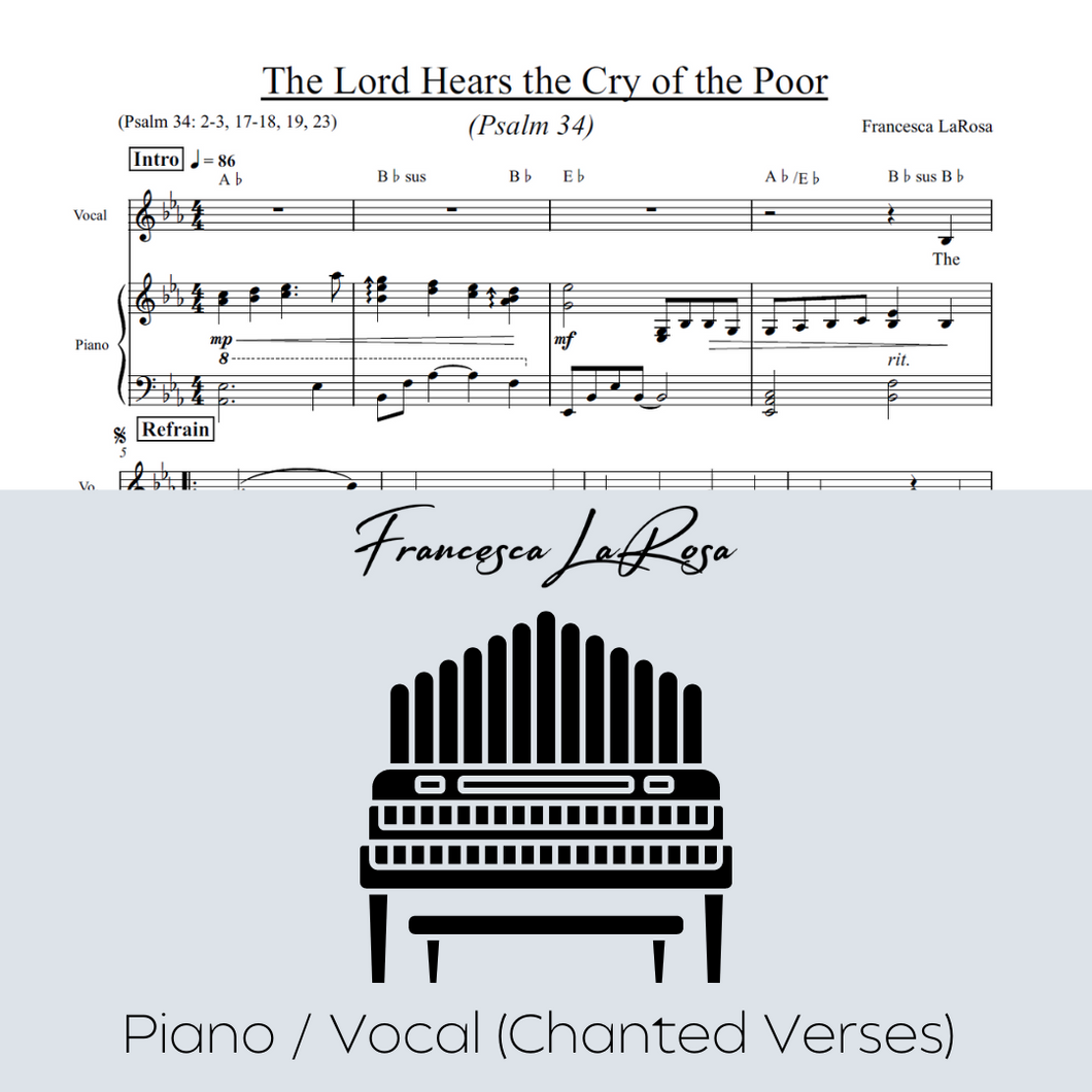 Psalm 34 - The Lord Hears the Cry of the Poor (Piano / Vocal Chanted Verses)