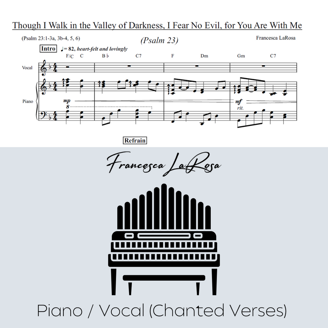 Psalm 23 - Though I Walk in the Valley of Darkness (Piano / Vocal Chanted Verses)