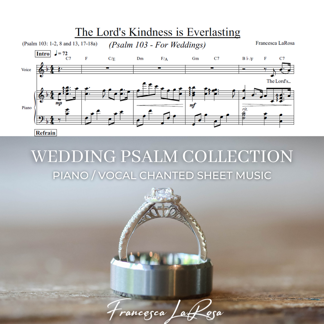 Psalm 103 - The Lord’s Kindness Is Everlasting (Piano / Vocal Chanted Verses) (Wedding Version)